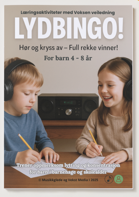 🇧🇻  “(Heftet – Norsk utgave)”  "Lydbingo" Et kreativt musikkhefte. Læringsaktiviteter med voksen veiledning 4 - 8 år.  PDF Hefte - for utskrift eller digital bruk.