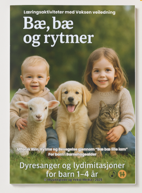 🇧🇻 Bæ Bæ og rytmer. Læringsaktiviteter med voksen veiledning 1 - 4 år. PDF Hefte - for utskrift og digital bruk