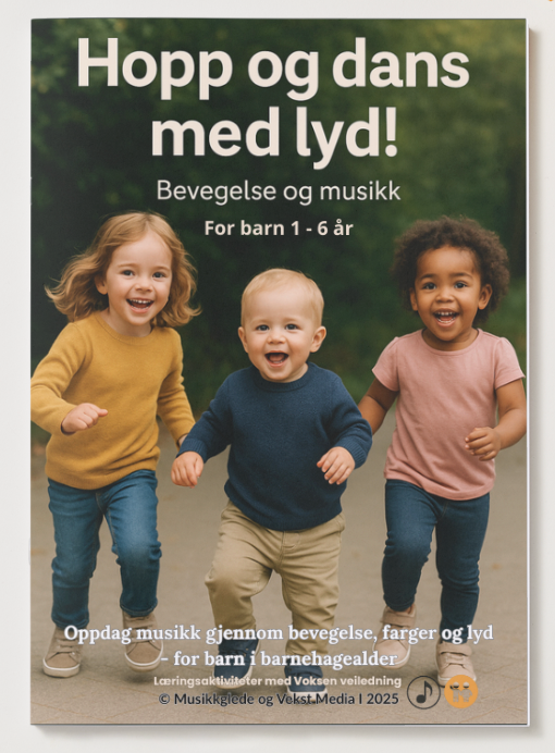 Hopp og Dans med Lyd - Musikk og Bevegelsesaktiviteter for Barn 1-6 År (PDF)